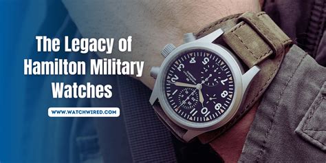 replica military watch magazine|hamilton military watch.